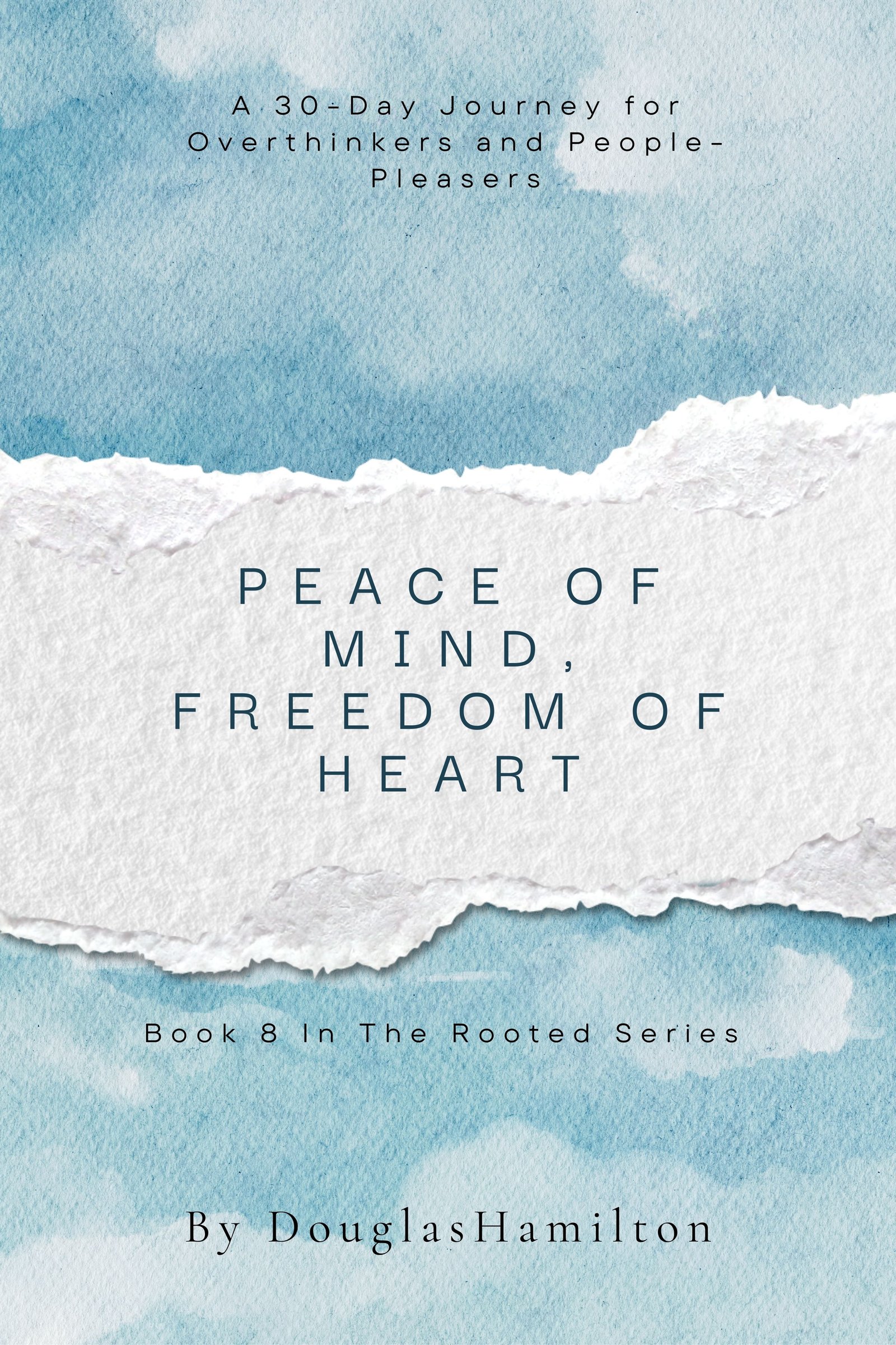Peace of Mind, Freedom of Heart cover
